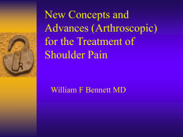 New Concepts and Advances (Arthroscopic) for the Treatment