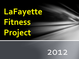 LaFayette Fitness Project