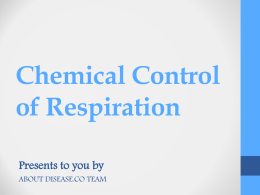 Chemical Control of Respiration