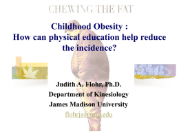 Childhood Obesity : How can physical