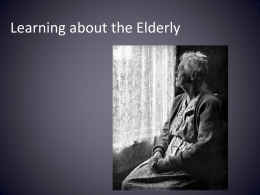 Learning about the Elderly