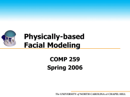 Physical Facial Modeling
