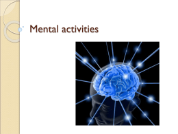 Mental activities