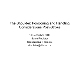 The Shoulder: Positioning and Handling Considerations Post