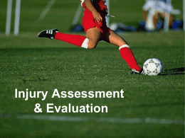 Injury Assessment & Evaluation