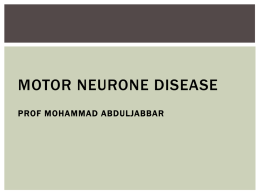 Motor Neurone Disease - Medicine is an art