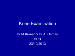 Knee Examination (Oct 2013)