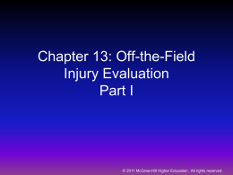 Chapter 13: Off-the Field Injury Evaluation