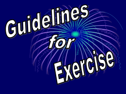 Guidelines for Exercise