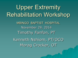 Upper Extremity Rehabilitation