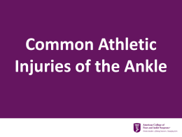 Athletic Injuries of the Ankle