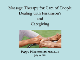 Massage Therapy for Care of People Dealing with