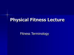 Physical Fitness Lecture - Online-Fitness-Unit