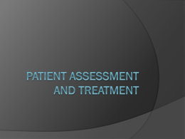 Patient Assessment and Treatment