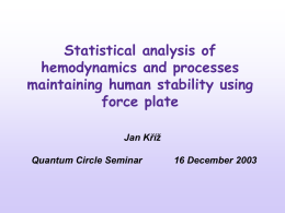 Statistical analysis of hemodynamcs and processes