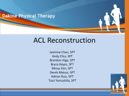 ACL Reconstruction - Dakine Physical Therapy