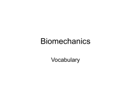 Biomechanics Vocab