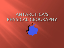 Antarctica`s Physical Geography