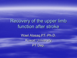 Recovery of the upper limb function after stroke