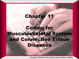 Chapter 11 Diseases of the Musculoskeletal System and Connective