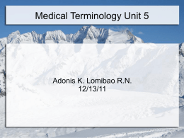 Medical terminology Unit 5