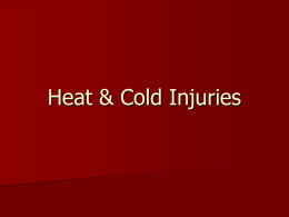 Heat and Cold Injuries
