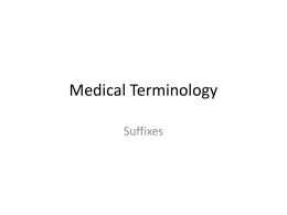 Medical Terms Suffixes