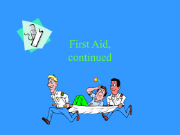 First Aid continued