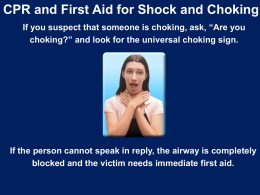 First Aid and Emergencies / CPR