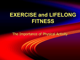 EXERCISE and LIFELONG FITNESS