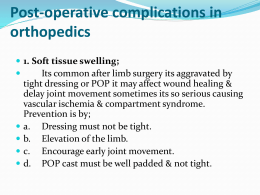 Post-operative complications in orthopedics