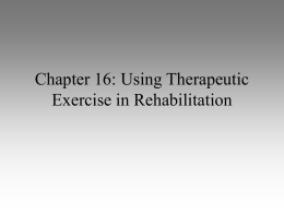 Chapter 16: Using Therapeutic Exercise in