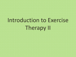 Introduction to Exercise therapy II