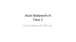 Asian Bodywork 3 Class 1