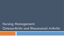 Nursing Management: Osteoarthritis and Rheumatoid Arthritis