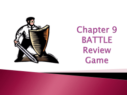 Chapter 4 BATTLE Review Game