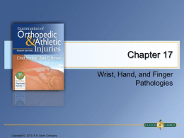 Chapter 17 - Wrist, Hand, and Finger Pathologiesx