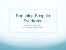Snapping Scapula Syndrome - Robert Whittaker