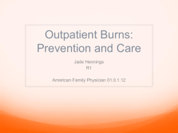 Outpatient Burns: Prevention and Care