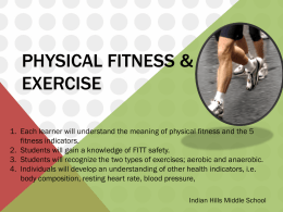 Physical Fitness - Indian Hills Middle School Physical Education