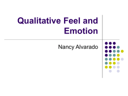 Qualitative Feel and Emotion