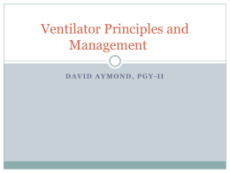 Ventilator Principles and Management