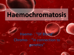 Heamachromatosis - Department of Pathological Physiology