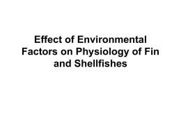 Effect of Environmental Factors on Physiology of Fin and Shellfishes