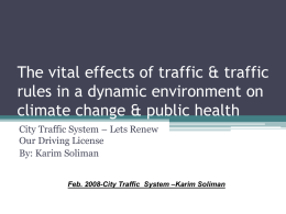 Feb. 2008-City Traffic System –Karim Soliman