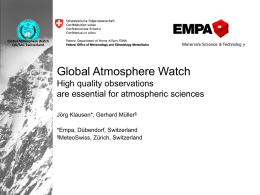 High quality observations are essential for atmospheric