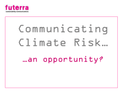 Communicating Climate Risk
