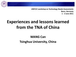 Experiences and lessons learned from the TNA of China