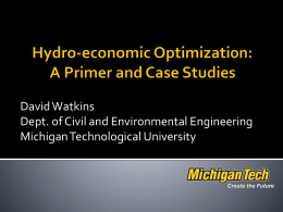 Hydro-economic Optimization: A Primer with Case Studies