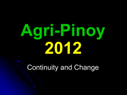 Agri Pinoy 2012 - Continuity and Change